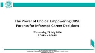 The Power of Choice Empowering CBSE Parents for Informed Career Decisions