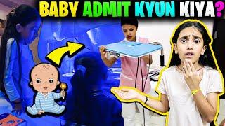 BABY Ko Admit Kyu Kiya?  Hospital Vlog  Samayra Narula  Samayra Narula and Family