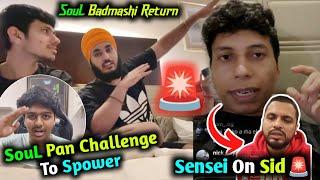 SouL Open Challenge to Team Sensei on Sid Matter SouL Badmashi Return 