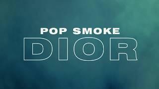 POP SMOKE - DIOR Official Lyric Video