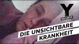 MECFS Ich habe eine Erschöpfung die sich keiner vorstellen kann  Y-Kollektiv