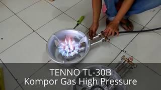TENNO TL-30B Kompor Gas High PressureTekanan Tinggi Manual