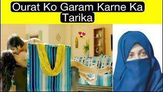 Ourat Ko Garam Karne Ka Tarika  Neha Malik  Health Tips