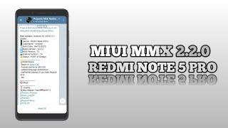 MiuiMix MMX 2.2.0 Miui 12 Android 10 Xiaomi Redmi Note 5 Pro