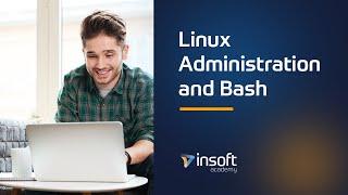 Linux Administration and Bash  Network Programmability  DevOps  Insoft Academy