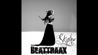 Beattraax - Skyline Original Mix