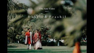 Dharti & Prashil Wedding film