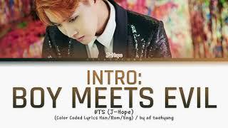BTS J-Hope — Intro  Boy Meets Evil Color Coded Lyrics HanRomEng