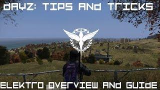 DAYZ Tips and Tricks - Elektrozavodsk Elektro Guide and Overview