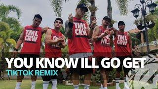 YOU KNOW ILL GO GET Tiktok Remix  Dance Fitness  TML Crew Kramer Pastrana