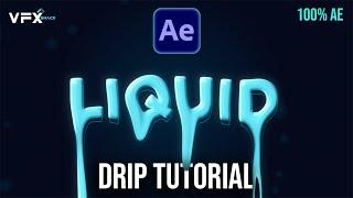 Dripping Liquid Animation After Effects  Tutorial