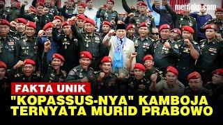 Hebatnya Menhan Prabowo Dihormati Sebagai Sang Guru Bagi Pasukan Khusus Kamboja