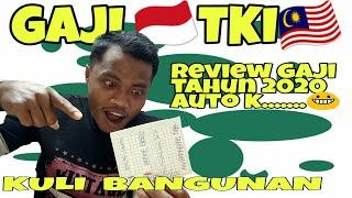 REVIEW GAJI TKI INDONESIA YANG BEKERJA KULI BANGUNAN DI MALAYSIA