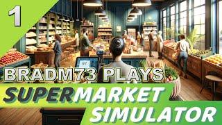 Lets Play SUPERMARKET SIMULATOR - Episode 1  Getting Started - Just go buy this great game