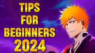 Bleach Brave Souls Tips For Beginners 2024