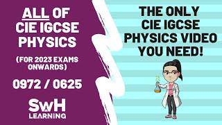 ALL of CIE IGCSE Physics  The ONLY revision video you need  2023 onwards  0972  0625