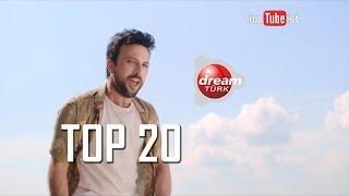 DREAM TÜRK TOP 20 LİSTESİ  25 Ekim 2018