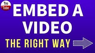 How To Embed A YouTube Video 