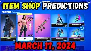 March 17th 2024 Fortnite Item Shop CONFIRMED  Fortnite Early Item Shop Prediction March 17th