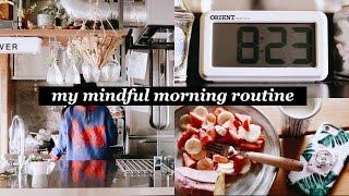 My Mindful Morning Routine.