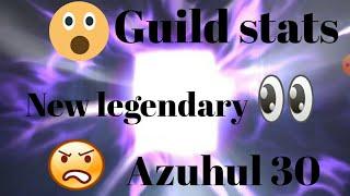 Azuhul 30Guild statsnew legendaryHeroic magic duel