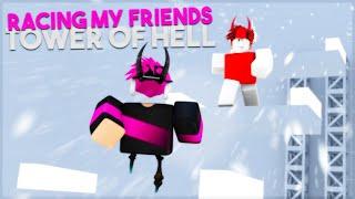 So I Raced MY FRIENDS In Tower Of Hell... ROBLOX