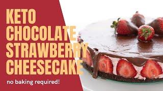 Keto Chocolate Strawberry Cheesecake