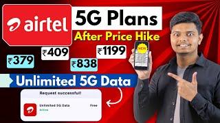 Airtel 5G Unlimited Data Plans What You Need to Know After the Price Hike Hindi