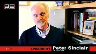 EP #1 – Denial with Peter Sinclair