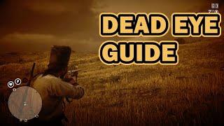 Dead eye in rdr2 online complete guide tests and tips
