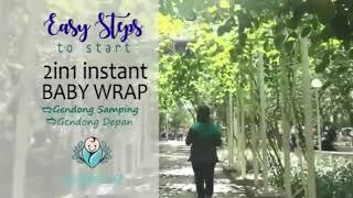 Cara Pemakaian Gendongan Kaos 2 in 1 Instant Baby Wrap Bayiku.id