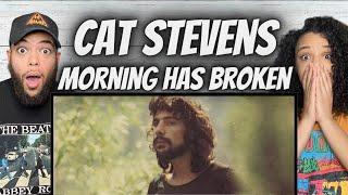 BEAUTIFUL FIRST TIME HEARING Cat Stevens -  Morning Has Broken REACTION