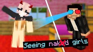 Seeing girls in minecraft With magic glasses 