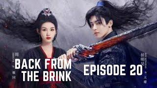 Back from the Brink Episode 20 Explained in Telugu