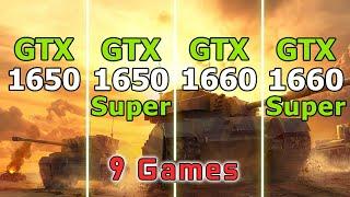 GTX 1650 vs GTX 1650 Super vs GTX 1660 vs GTX 1660 Super  Test in 9 Games