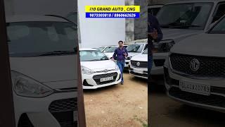 Grand i10  AUTOMATIC  CNG #grandi10cng #grandi10autocng #i10grandcngauto #gauravsethi #shorts