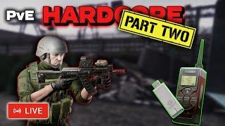 PvE Hardcore Day 2 part 2 hardcore - Escape From Tarkov