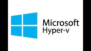 How To Install Hyper-V On Windows 10 Computer