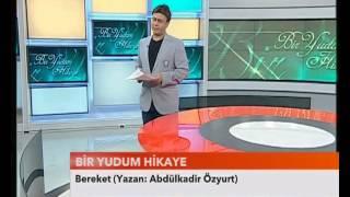 Asım Yıldırım - BEREKET - Bir Yudum Hikaye