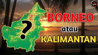 BORNEO Atau KALIMANTAN⁉️  Inilah 7 Fakta Unik Pulau KalimantanBorneo