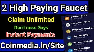 2 High Paying Crypto Faucet  FREE Multicoin Faucet  Claim Every 0 Minute  Instant Payments 