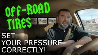 Set your larger off-road tire pressures properly