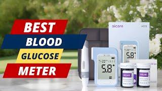 Best Blood Glucose Meters  Top 5 Picks You Should Consider