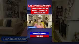 1 MAYISTA MEVDUAT STOPAJ ORANLARI YÜKSELTİLDİ #saadetbüyük #shorts #ekonomi