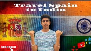 Travel Vlog  India and Spain  @JagguVlogs10 