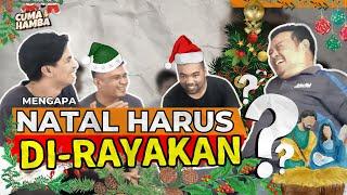 MAKNA NATAL TELAH BERUBAH ?Podcast Cuma Hamba