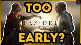 Is Pax Dei Releasing Too Early?