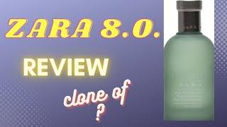 Zara Fragrance 8.0 review  Best Zara perfume for Men