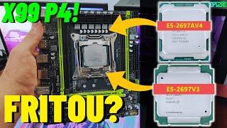 FRITEI UMA PLACA MÃE X99? TESTEI O XEON 2697V3 E 2697AV4 EM UMA X99 P4 DE R$200