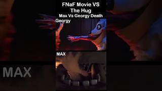 FNaF Movie VS The Hug DEATH SCENE Maxs Death  FNaF Movie 2